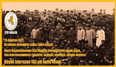 26 Ağustos 1922 Büyük taarruzun 103.yılı kutlu olsun